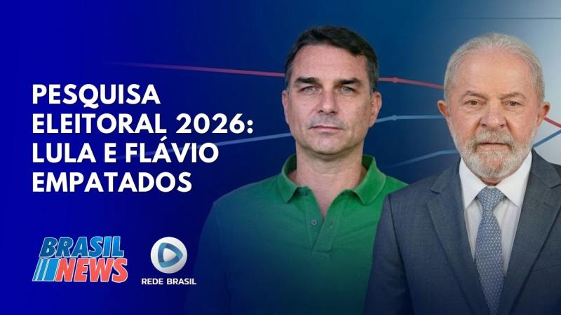  ELEIÇÕES 2026: ENTENDA O IMPACTO DA NOVA PESQUISA ELEITORAL LULA X FLÁVIO BOLSONARO | BRASIL NEWS