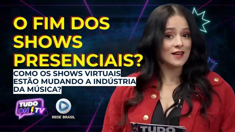  A REVOLUÇÃO DO ENTRETENIMENTO: O IMPACTO DOS SHOWS VIRTUAIS NA INDÚSTRIA MUSICAL | TUDO ON