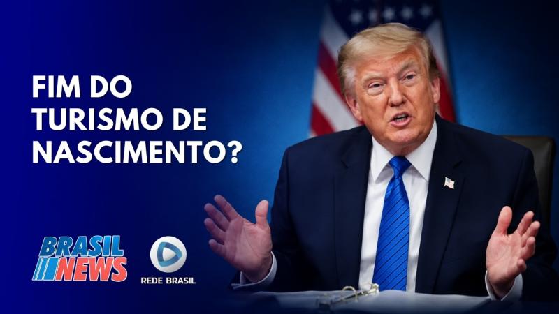  TURISMO DE NASCIMENTO NOS EUA: TRUMP PODE BARRAR CIDADANIA AMERICANA? | BRASIL NEWS