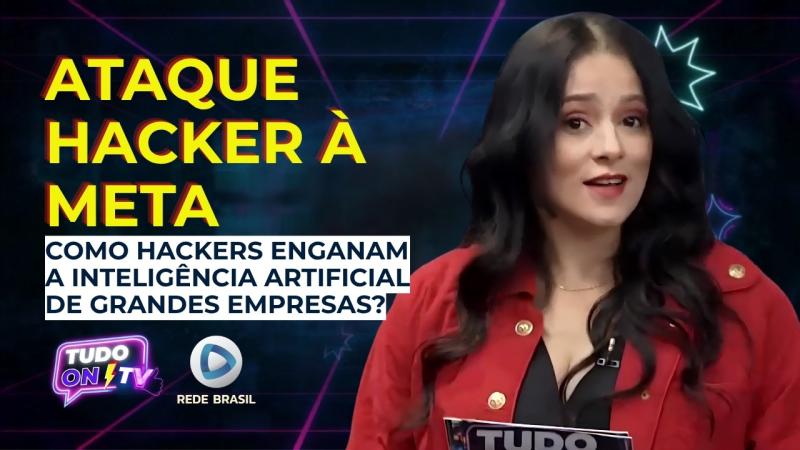  A VULNERABILIDADE DA IA: COMO HACKERS INVADIRAM A META ENGANANDO A IA? | TUDO ON