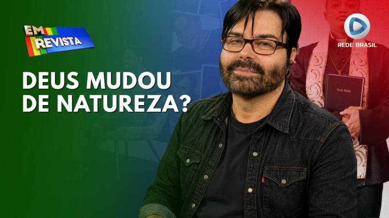  IRA VS. AMOR DE DEUS: PASTOR E PADRE DEBATEM A BÍBLIA | EM REVISTA